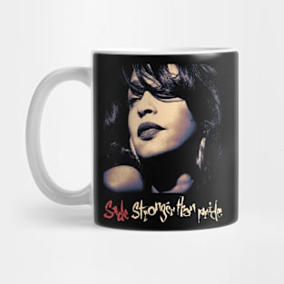 Sade Stronge Then Pride Classic Retro Mug